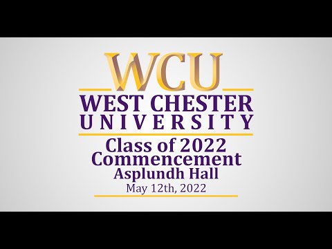 WCU Spring 2022 Commencement 5/12/22 (Asplundh Hall)
